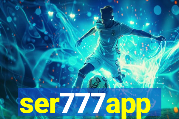 ser777app