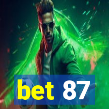 bet 87