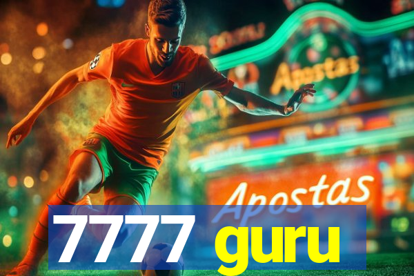 7777 guru