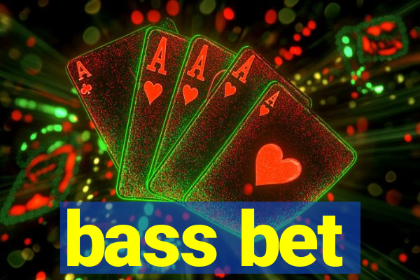 bass bet