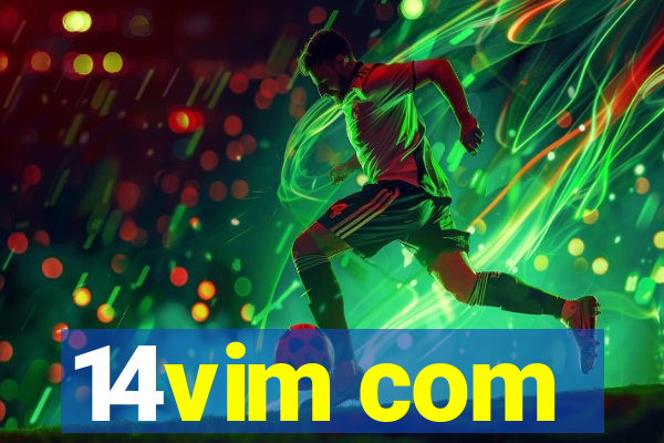 14vim com