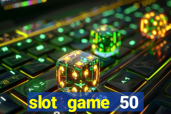 slot game 50 minimum deposit