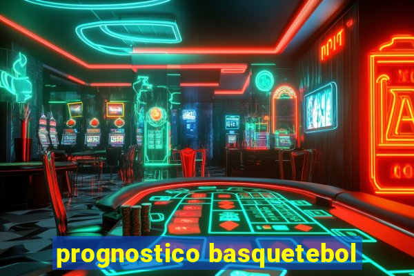 prognostico basquetebol