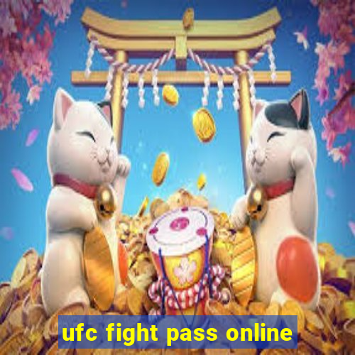 ufc fight pass online