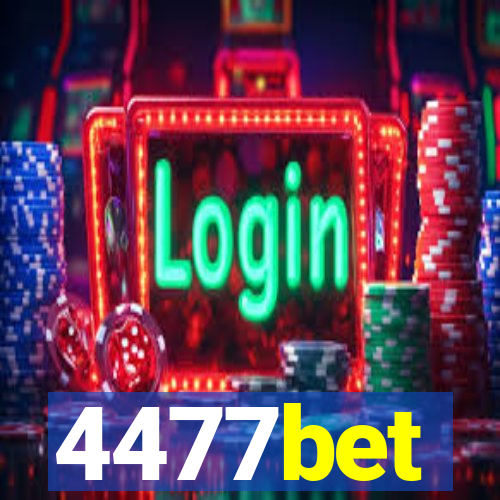 4477bet