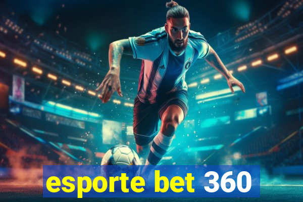 esporte bet 360