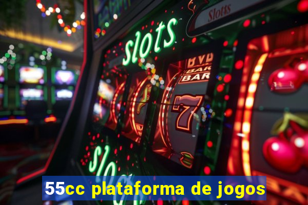 55cc plataforma de jogos