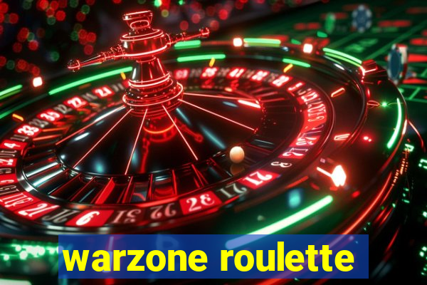 warzone roulette