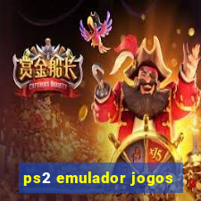 ps2 emulador jogos