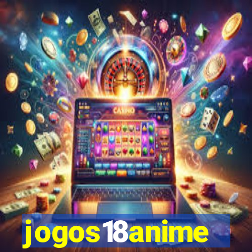 jogos18anime