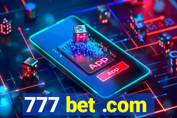 777 bet .com