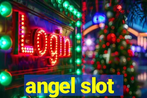 angel slot