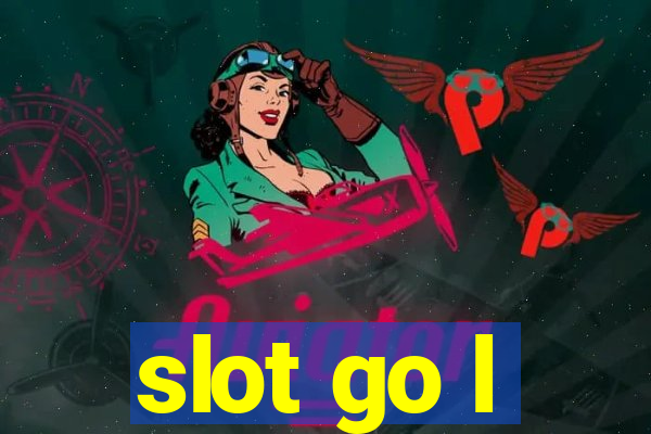 slot go l