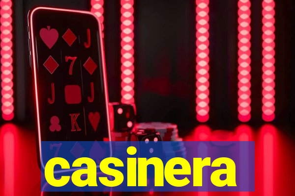 casinera