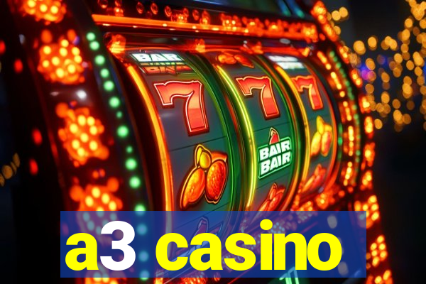 a3 casino