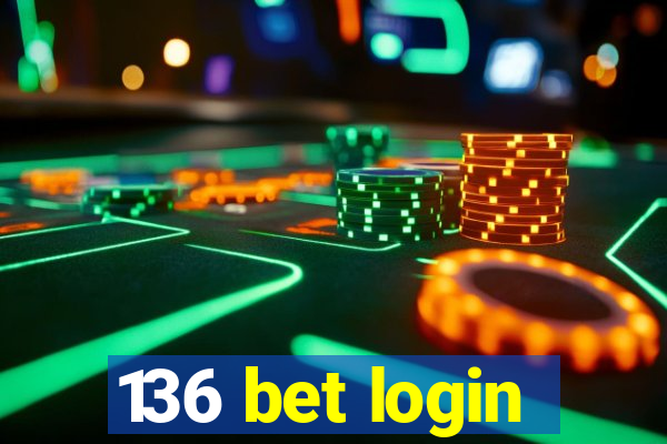 136 bet login