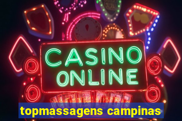 topmassagens campinas