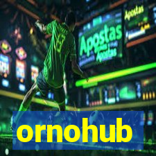 ornohub