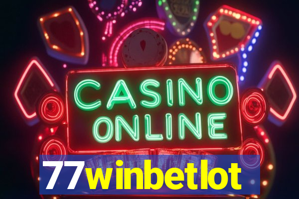 77winbetlot