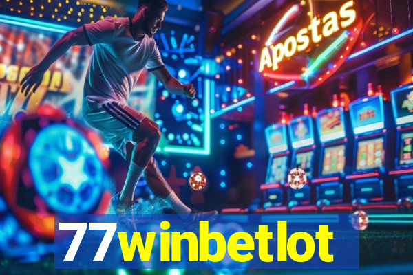 77winbetlot