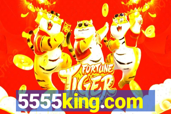 5555king.com