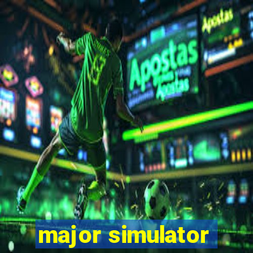 major simulator