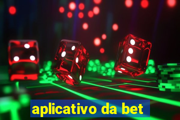 aplicativo da bet