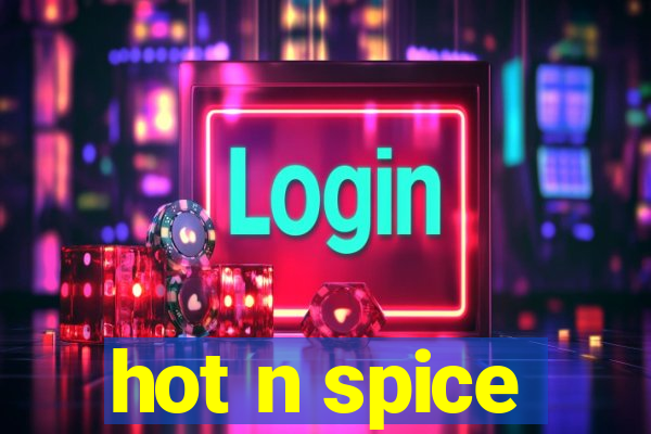 hot n spice