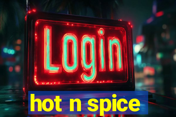 hot n spice