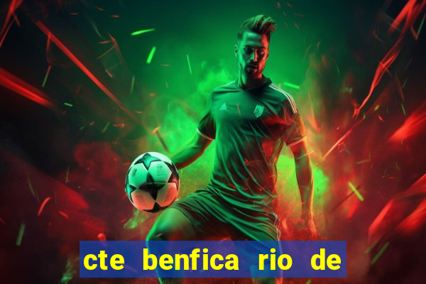 cte benfica rio de janeiro endere o