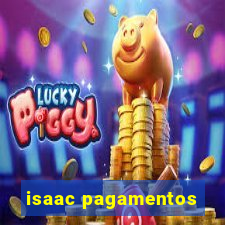 isaac pagamentos