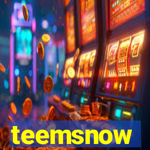 teemsnow