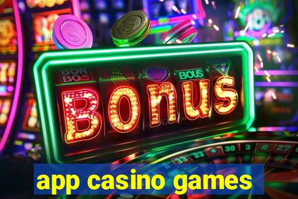 app casino games