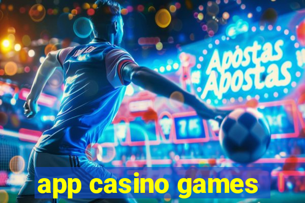 app casino games