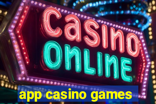 app casino games