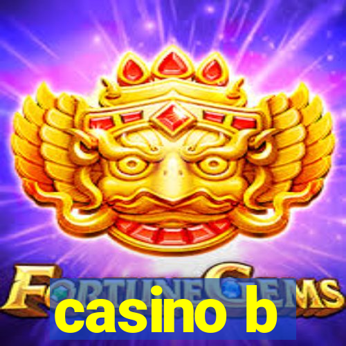 casino b