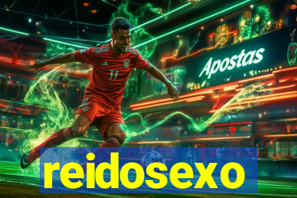 reidosexo