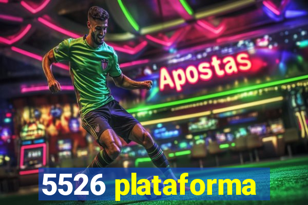 5526 plataforma