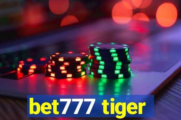 bet777 tiger