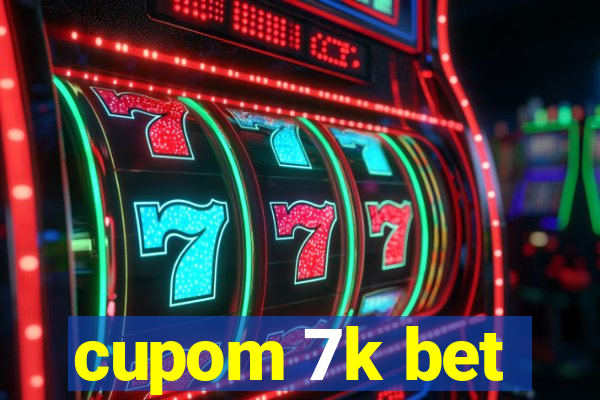 cupom 7k bet