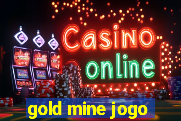 gold mine jogo