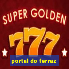 portal do ferraz