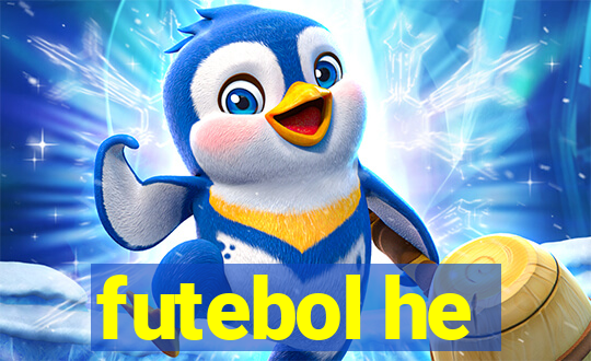 futebol he