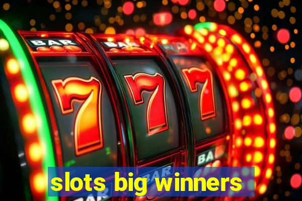 slots big winners