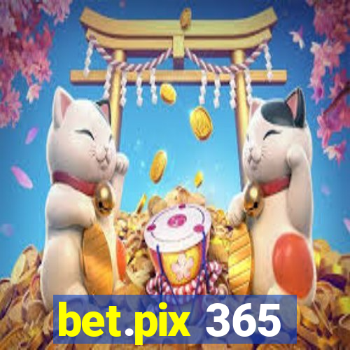 bet.pix 365