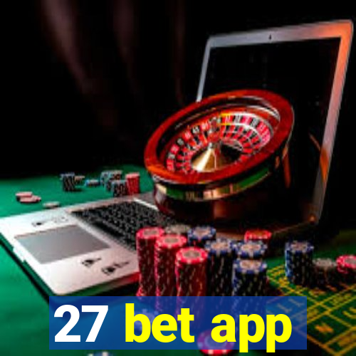 27 bet app