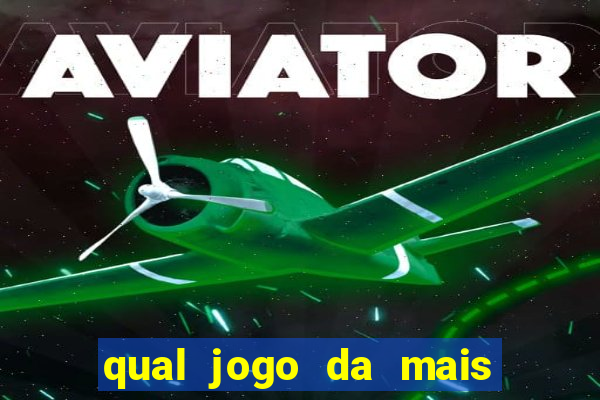 qual jogo da mais dinheiro no brazino777