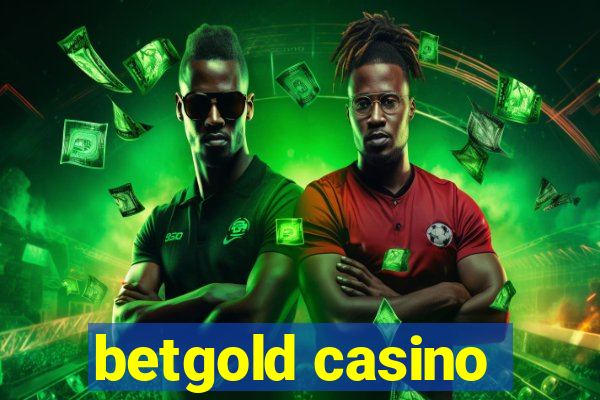 betgold casino