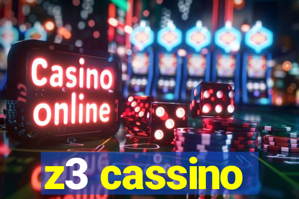 z3 cassino