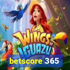 betscore 365